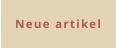 Neue artikel